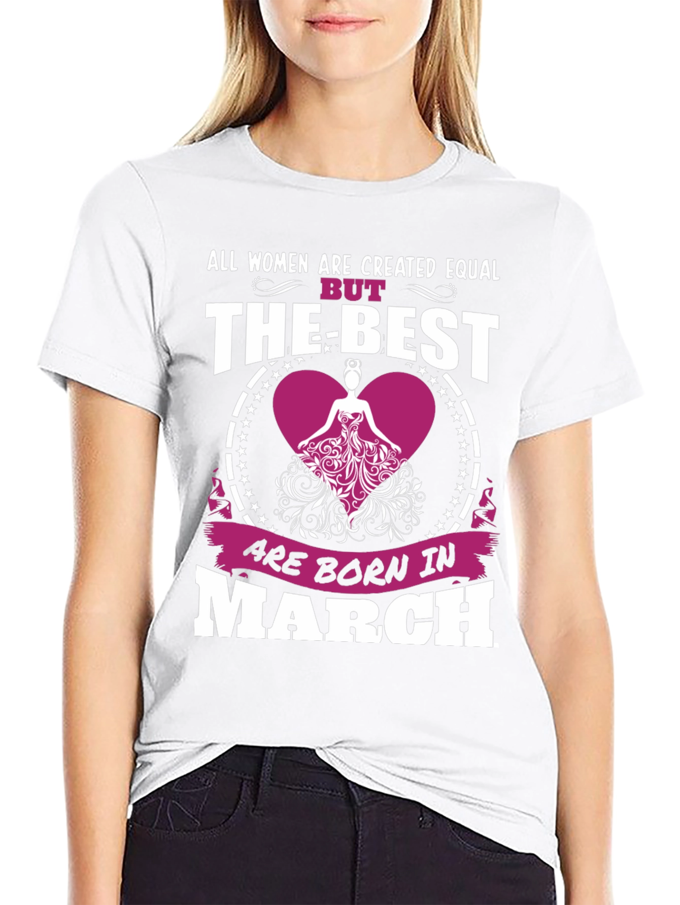 Women Born In March T-Shirt