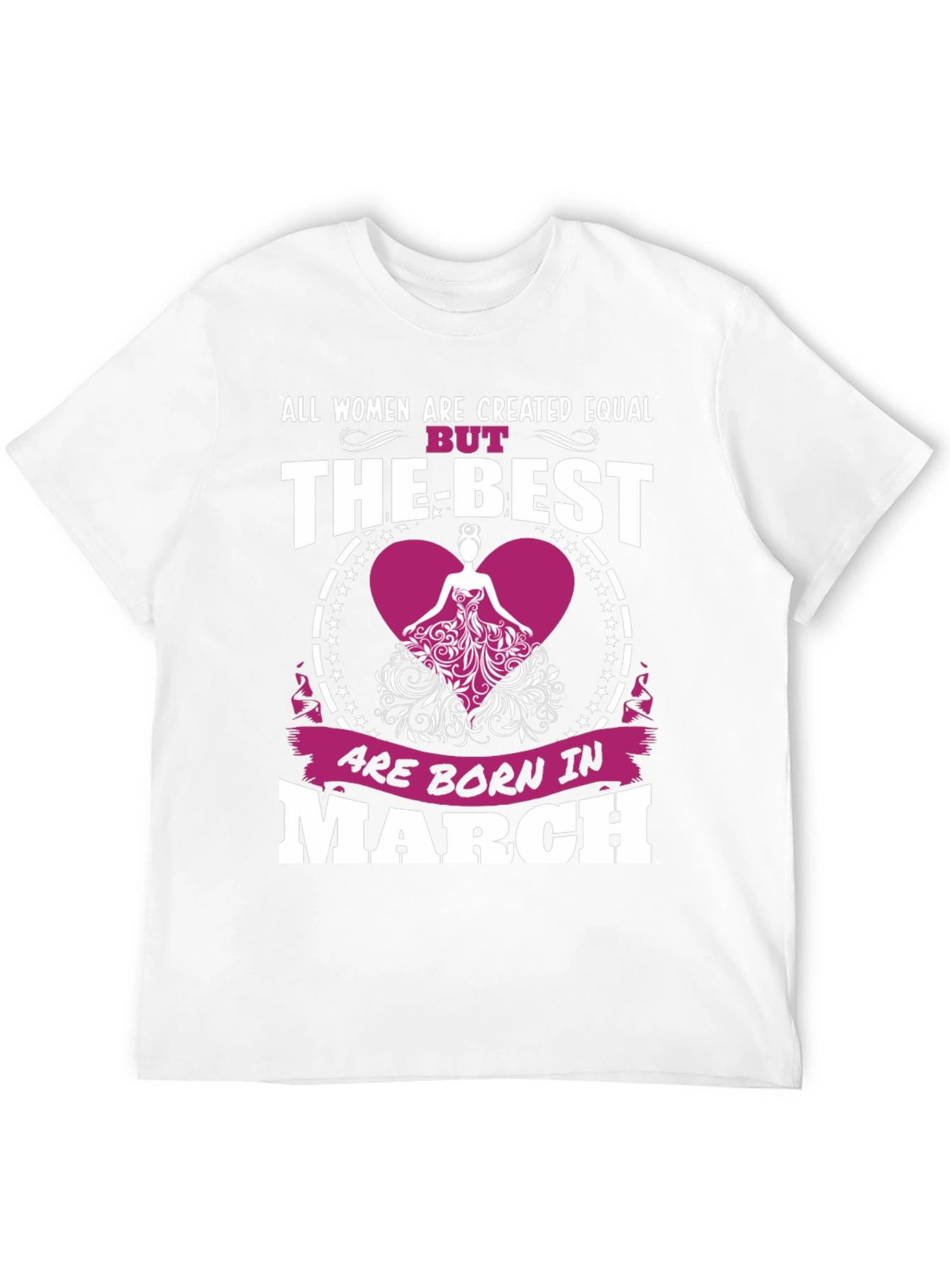 Women Born In March T-Shirt