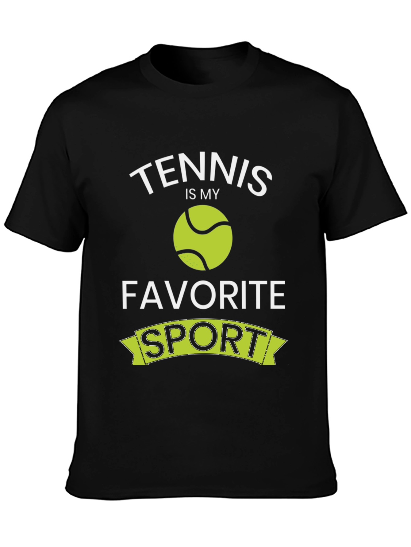 Tennis Is My Favorite Sport Black T-Shirt