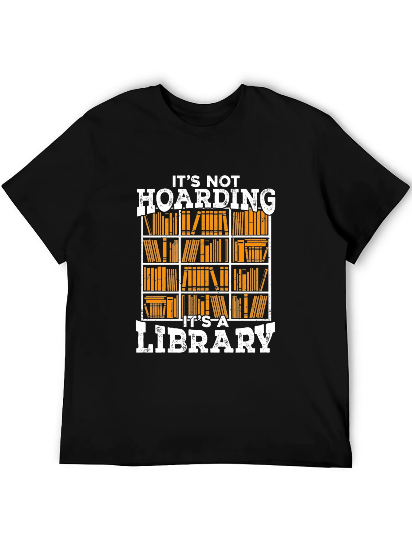 Its Not Hoarding Its a Library T-Shirt