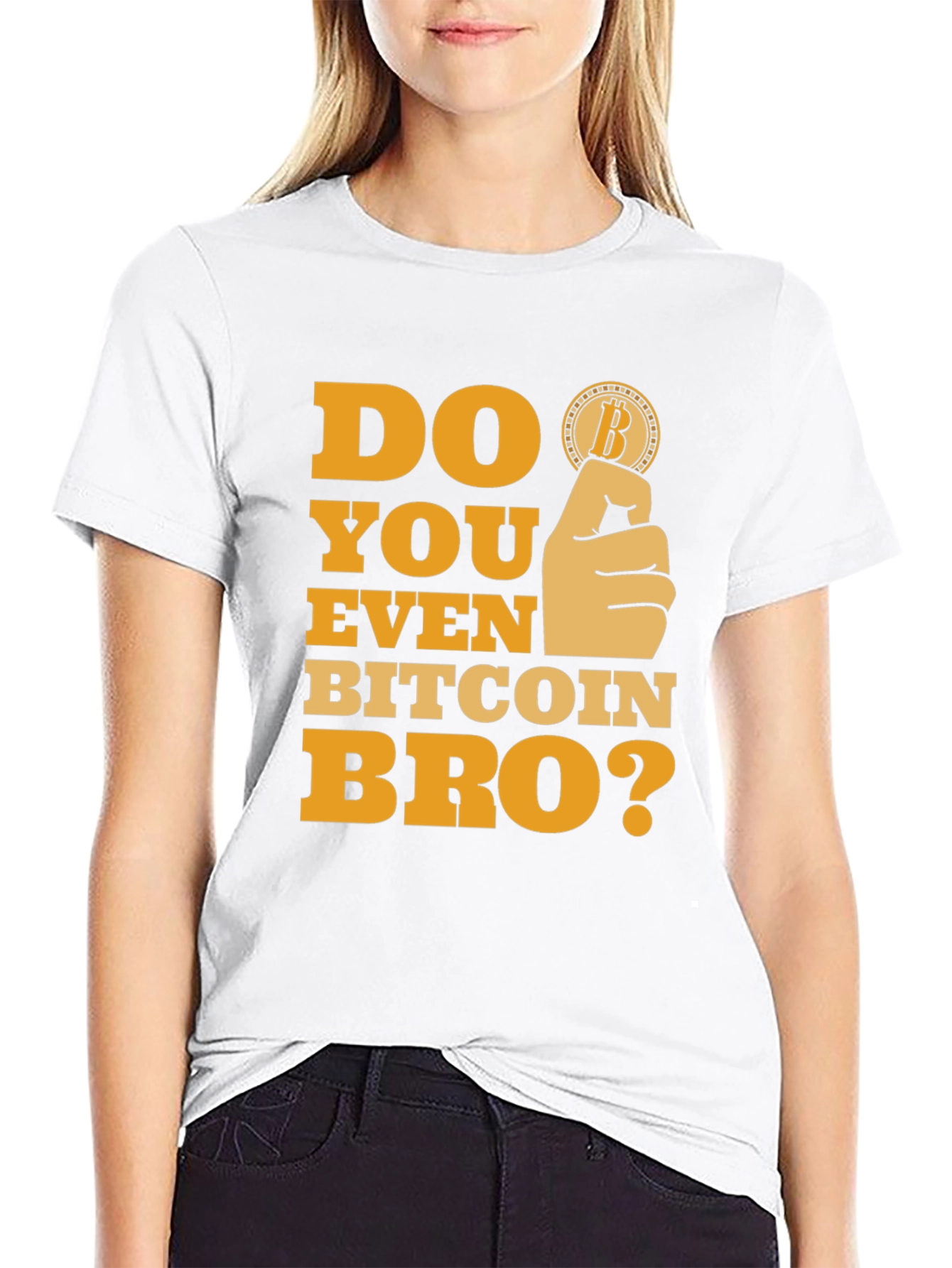 Do You Even Bitcoin Bro? T-Shirt