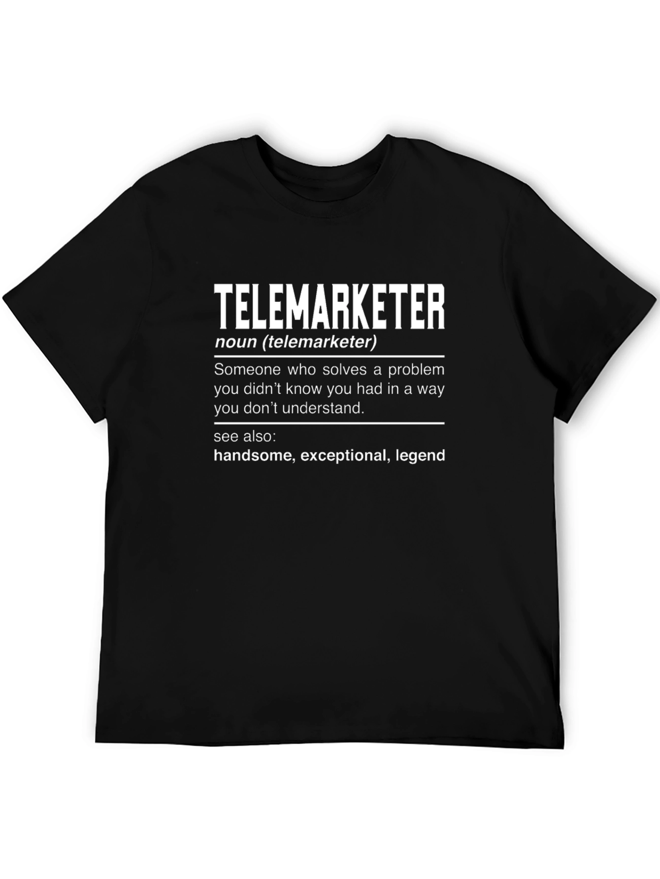 Telemarketer Definition Graphic T-Shirt