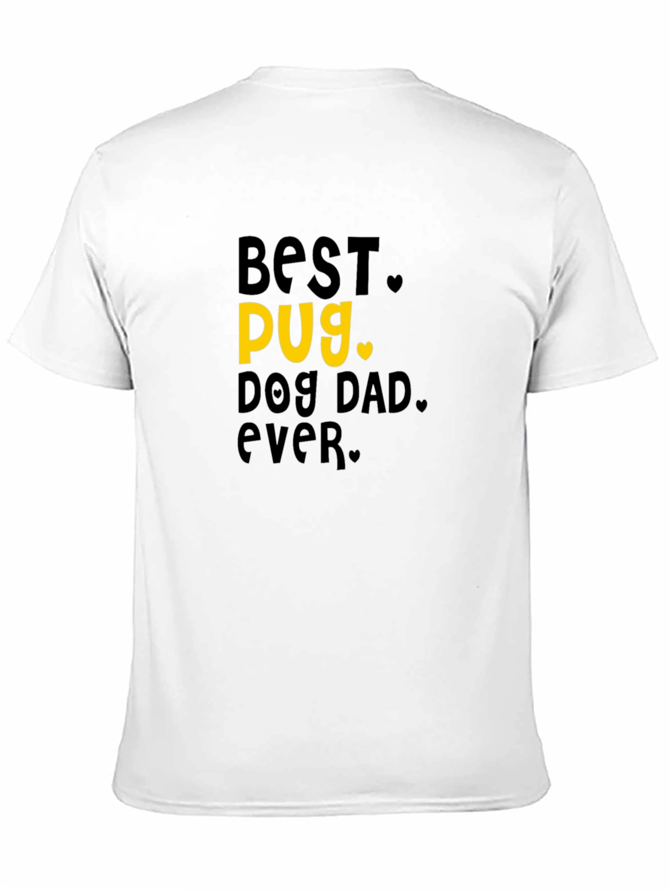 Best Pug Dog Dad Ever T-Shirt
