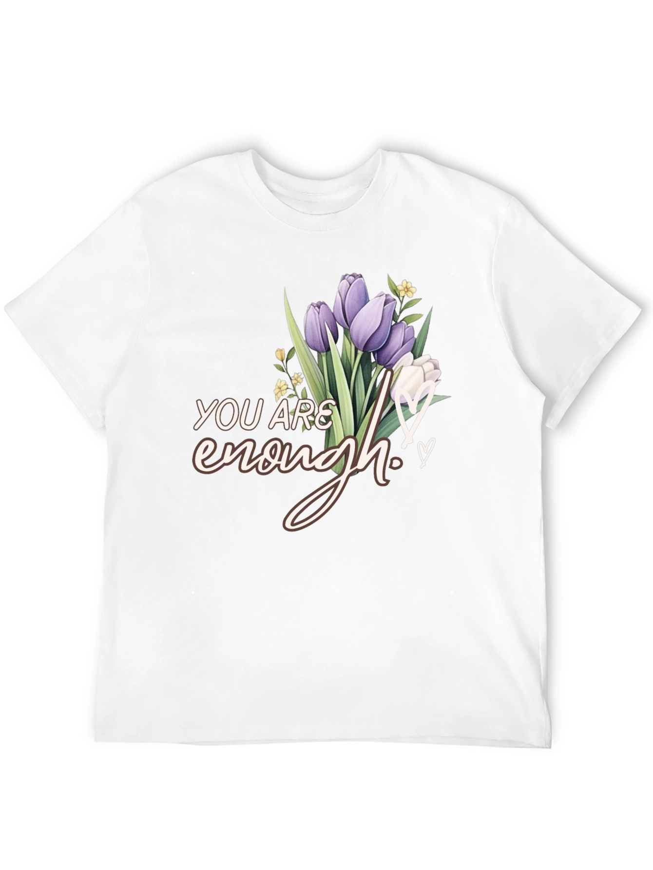 You Are Enough Floral T-Shirt