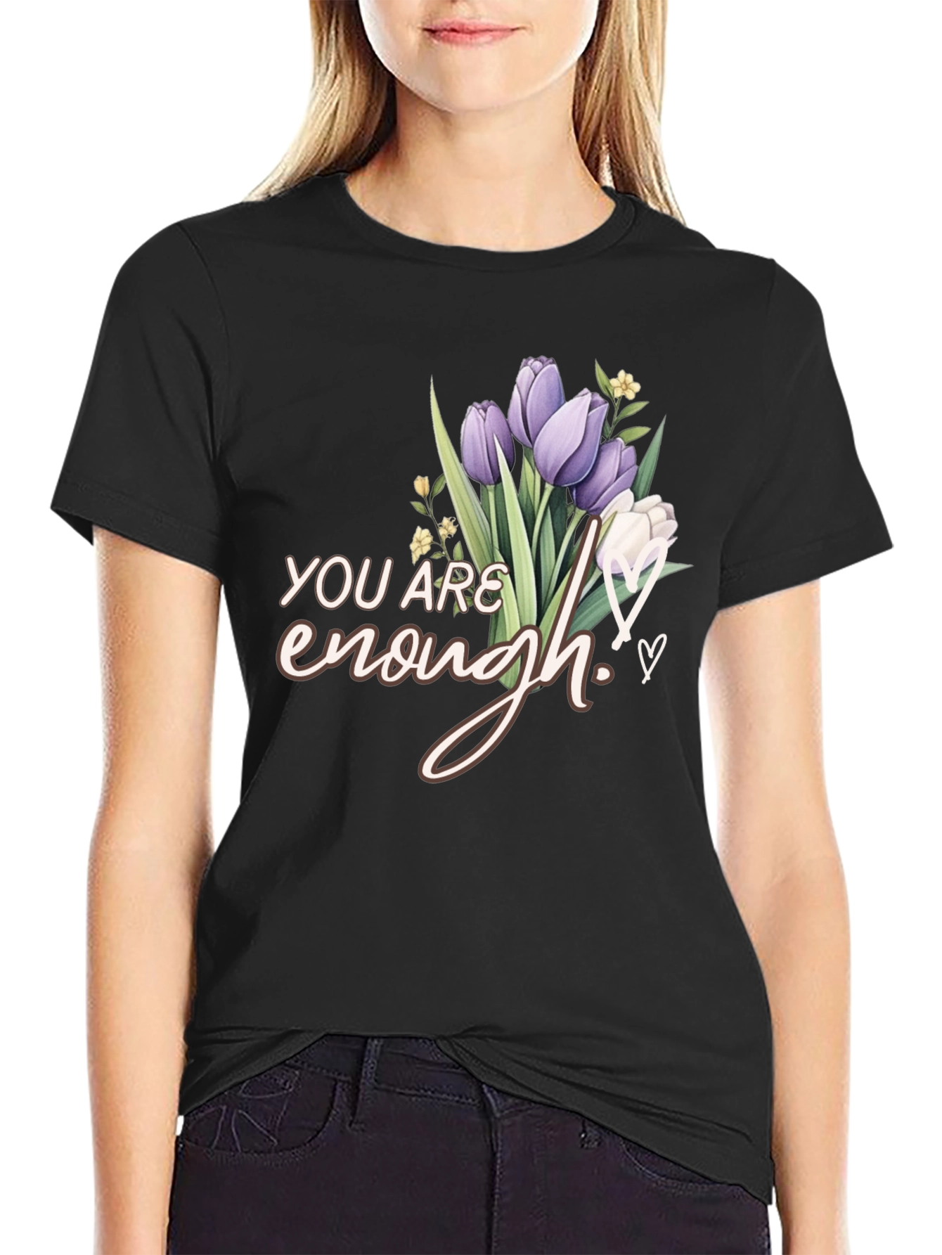You Are Enough Floral T-Shirt
