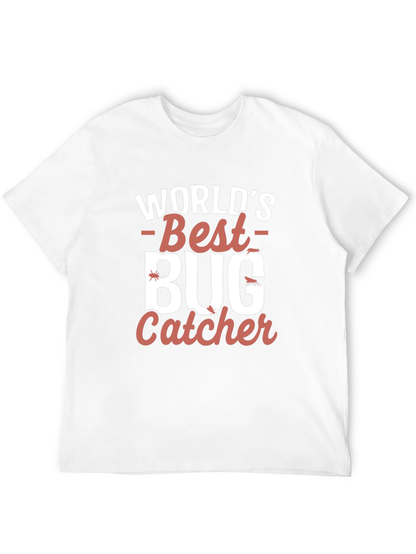 Worlds Best Bug Catcher Graphic T-Shirt