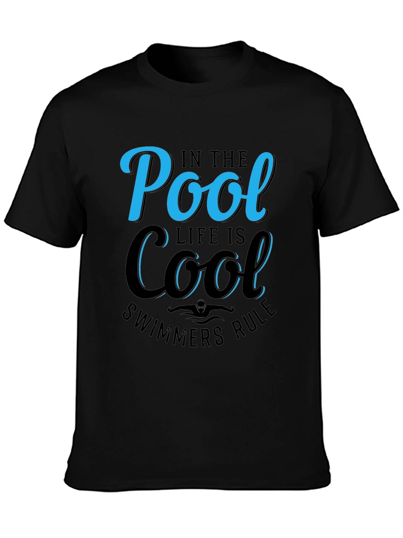 Pool Life Cool Swimmers Rule Black T-Shirt
