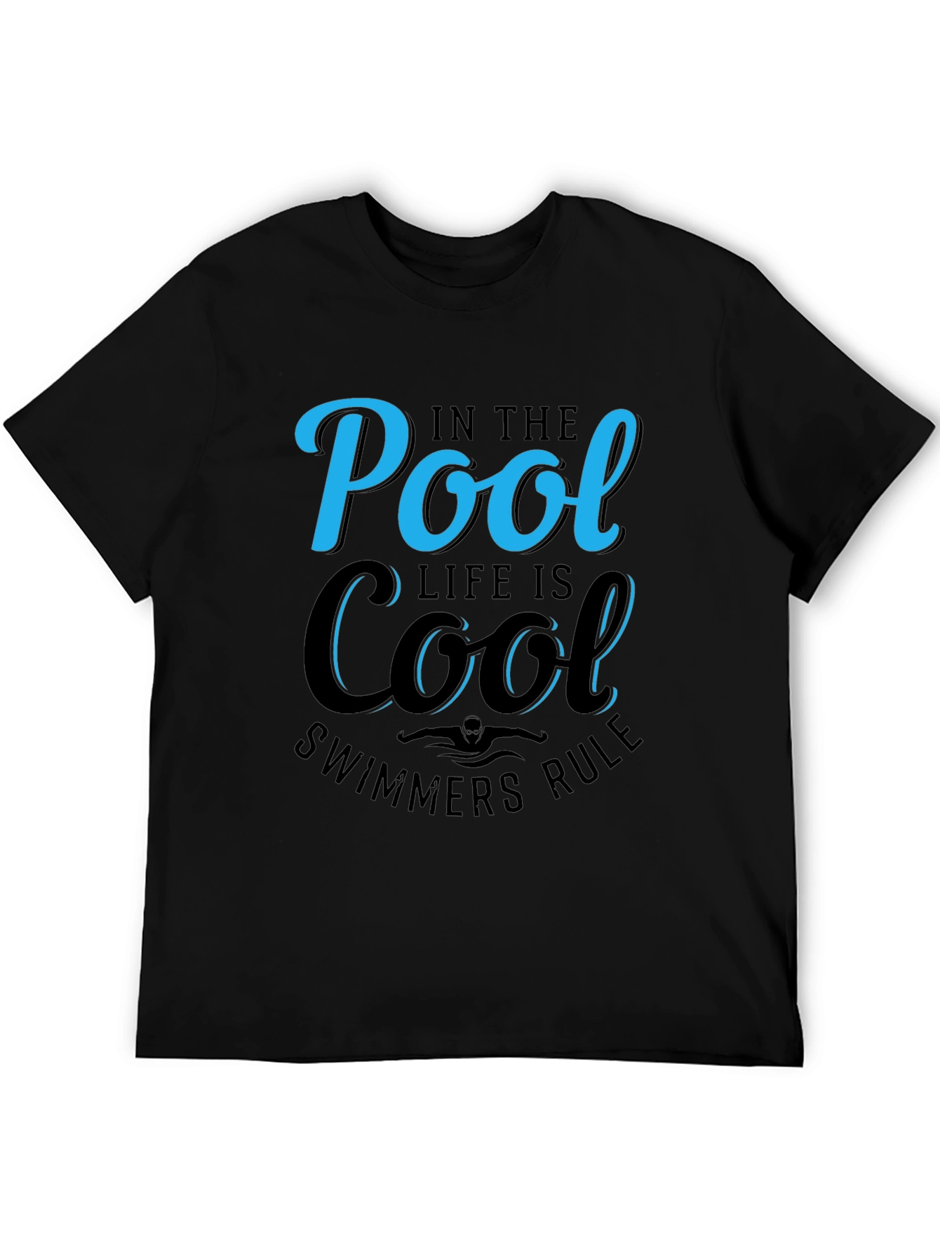 Pool Life Cool Swimmers Rule Black T-Shirt