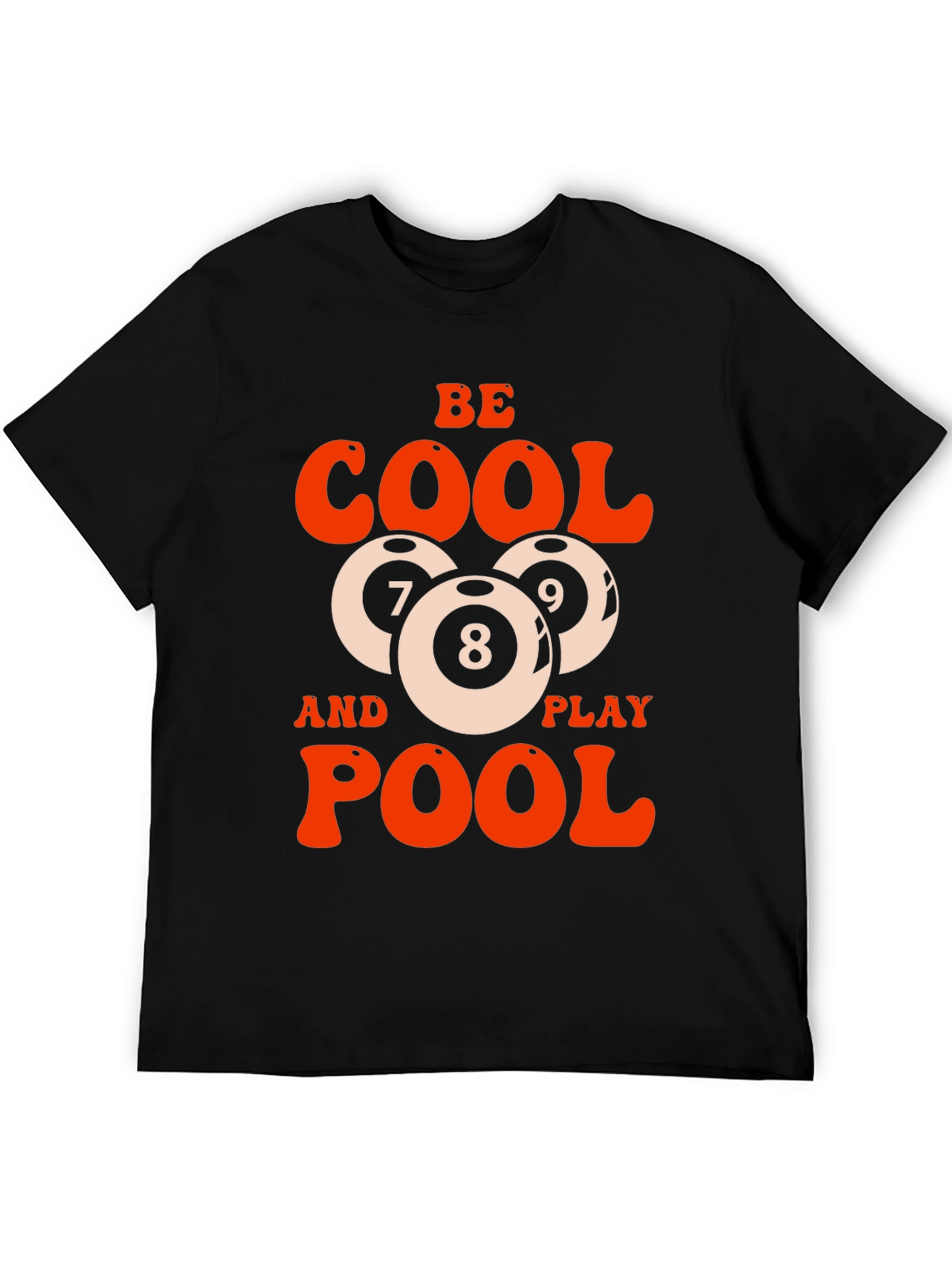 Be Cool Play Pool Graphic T-Shirt