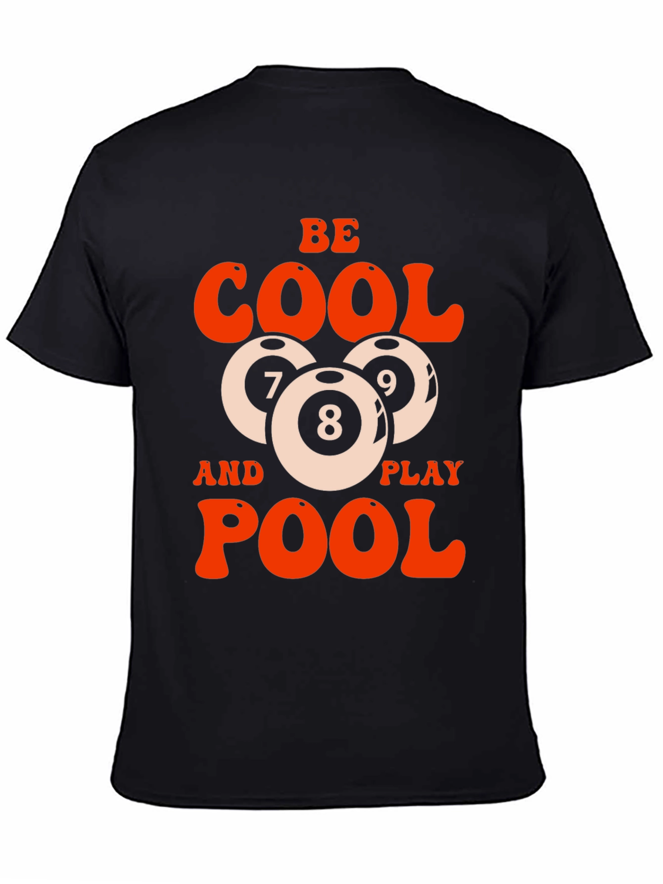Be Cool Play Pool Graphic T-Shirt
