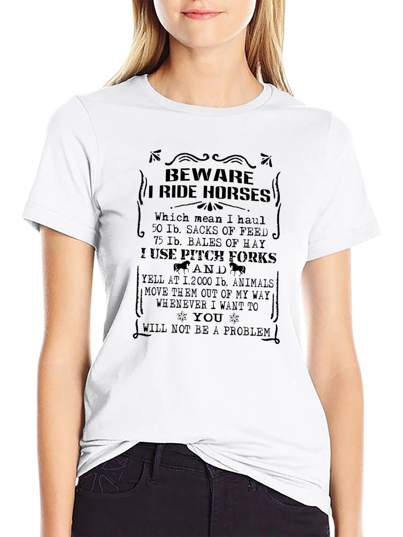 Beware I Ride Horses Graphic Tee