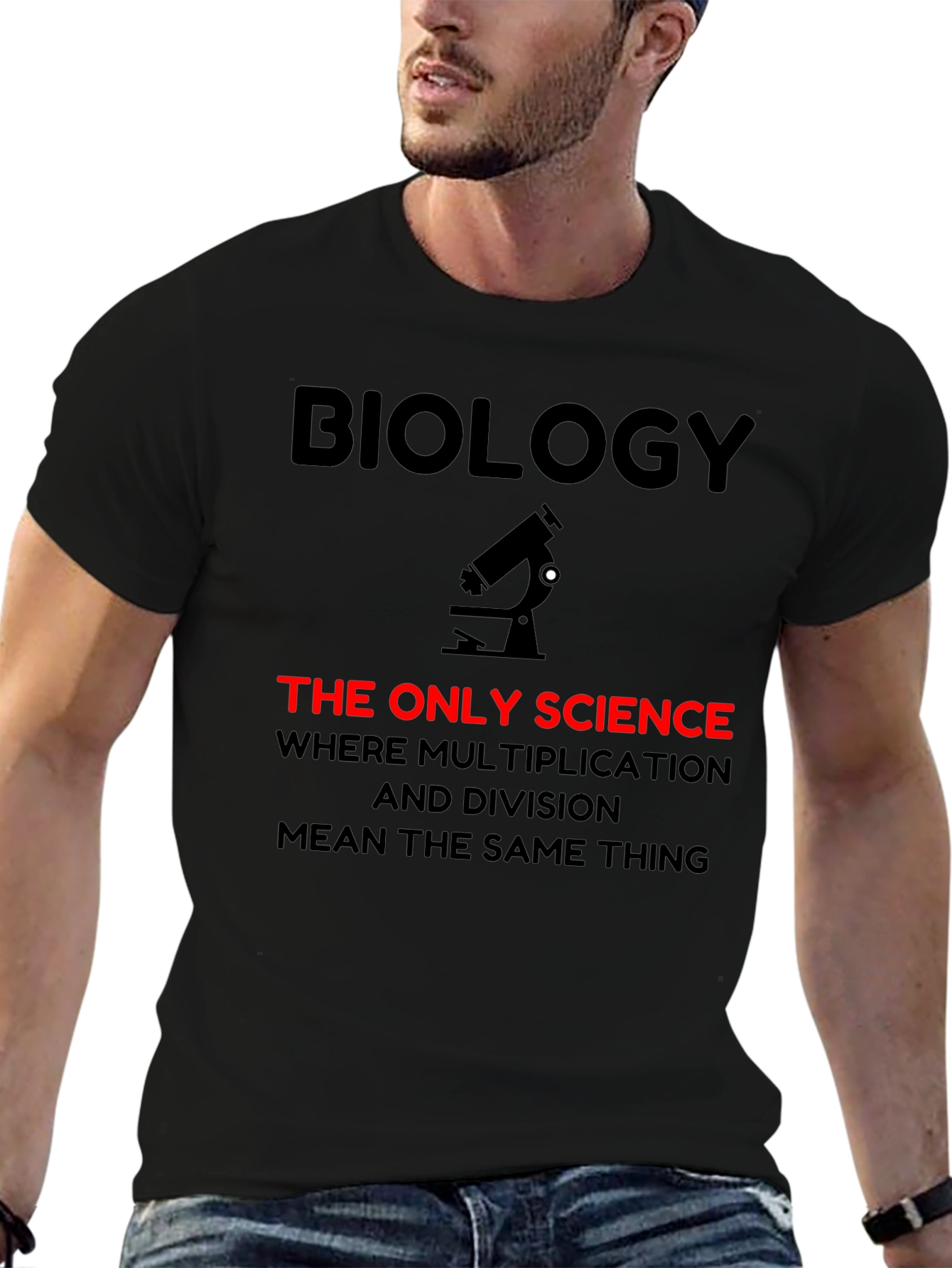 Biology Humor Graphic T-Shirt - Science Joke Tee