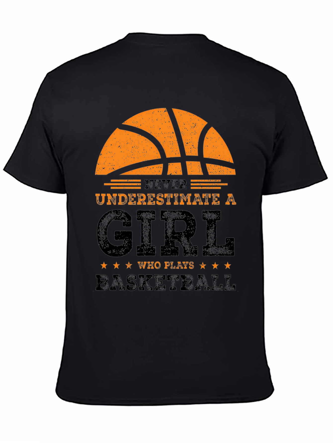 Never Underestimate a Girl Who Plays Basketball T-Shirt