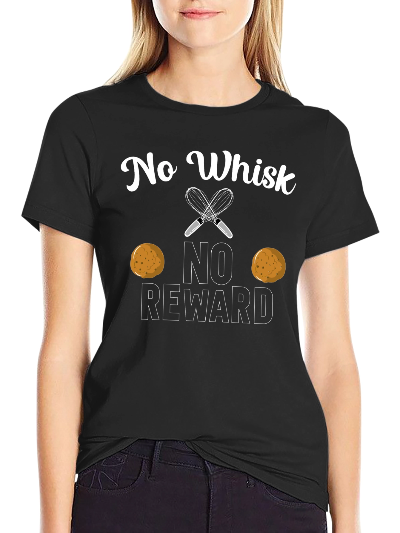 No Whisk No Reward T-Shirt - Funny Baking Tee