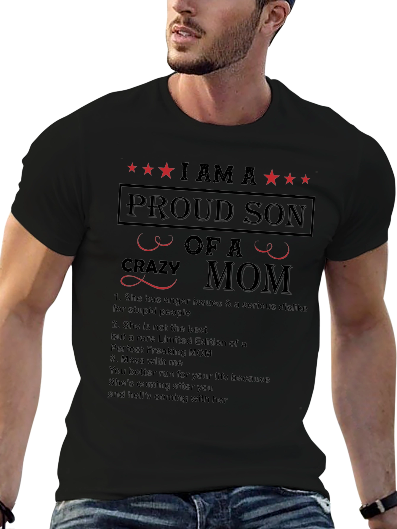 Proud Son of a Crazy Mom T-Shirt