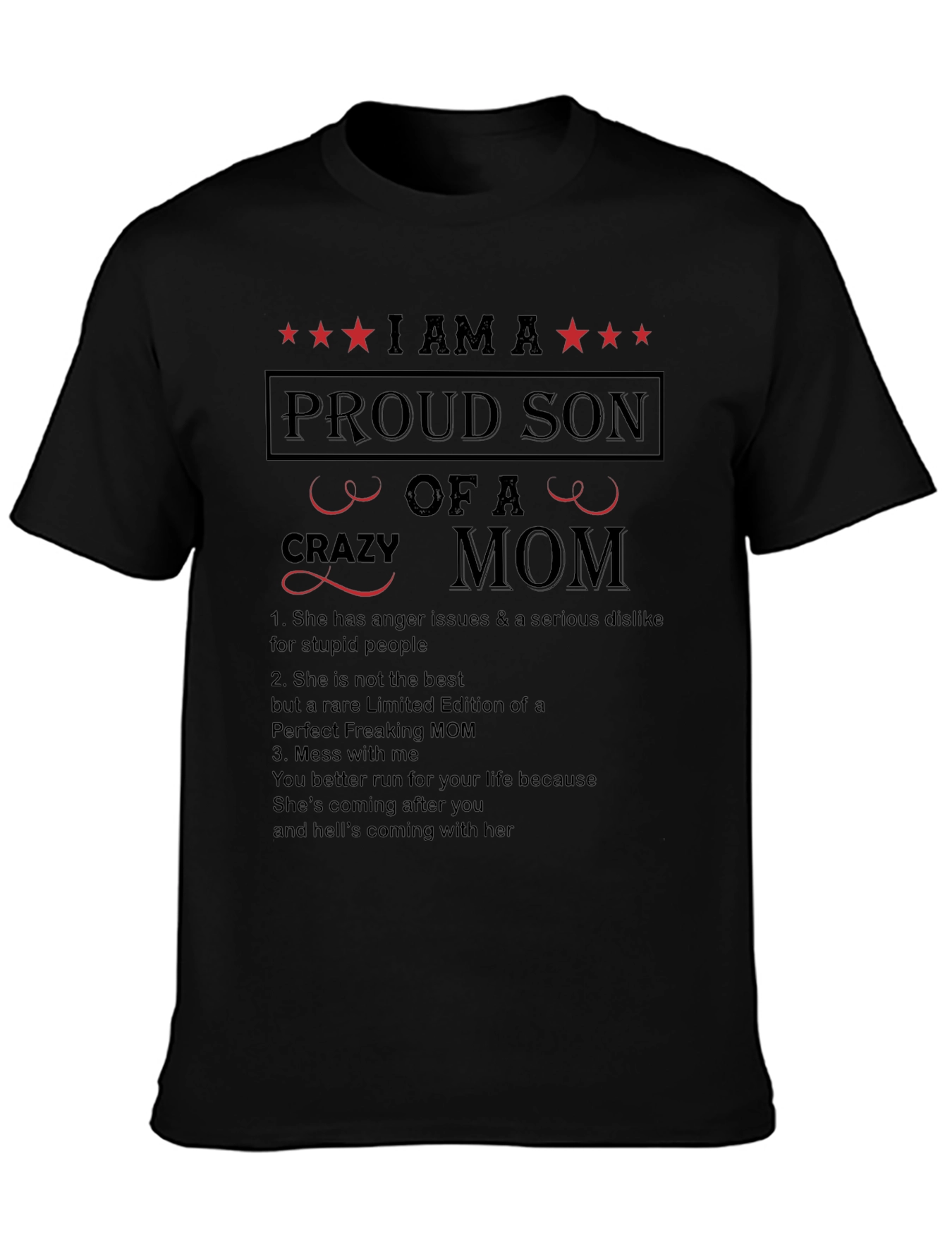 Proud Son of a Crazy Mom T-Shirt