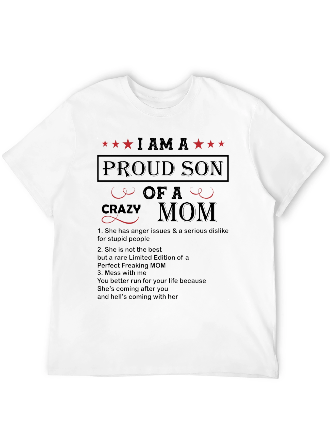 Proud Son of a Crazy Mom T-Shirt