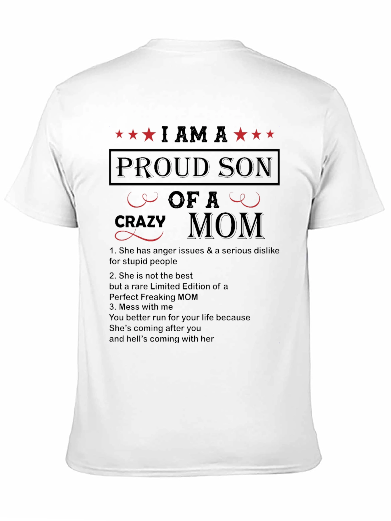 Proud Son of a Crazy Mom T-Shirt
