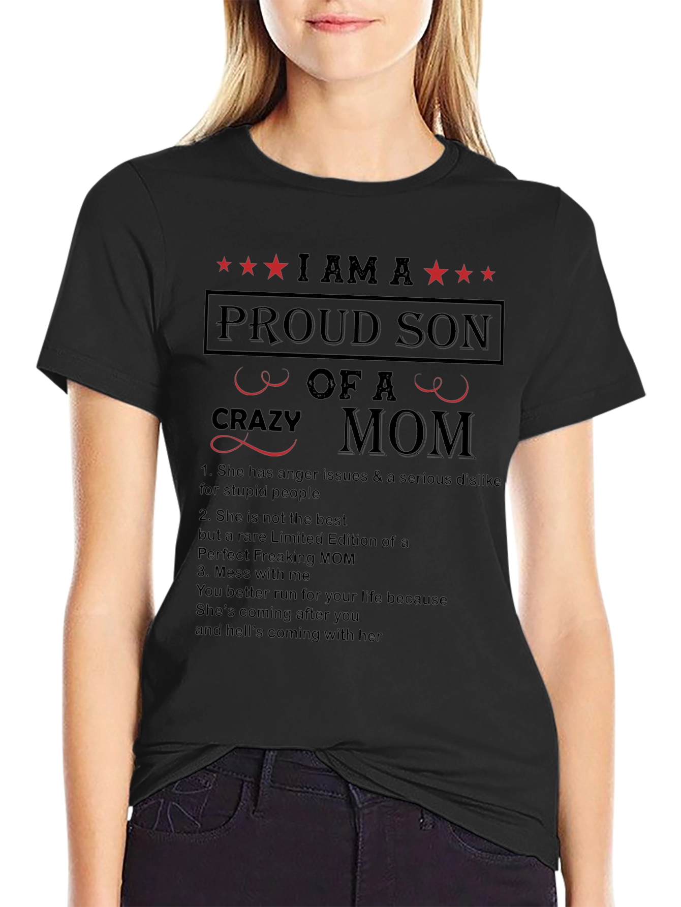 Proud Son of a Crazy Mom T-Shirt