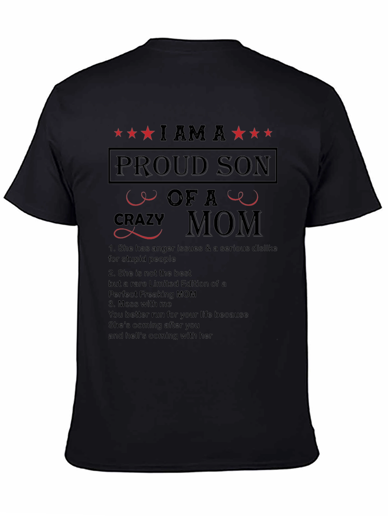 Proud Son of a Crazy Mom T-Shirt