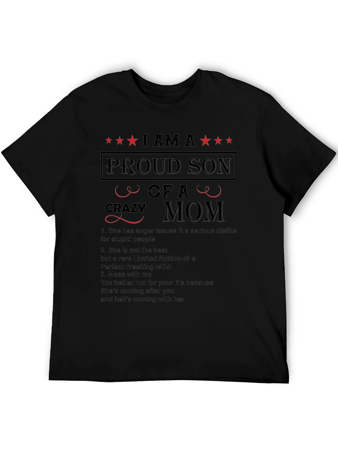 Proud Son of a Crazy Mom T-Shirt