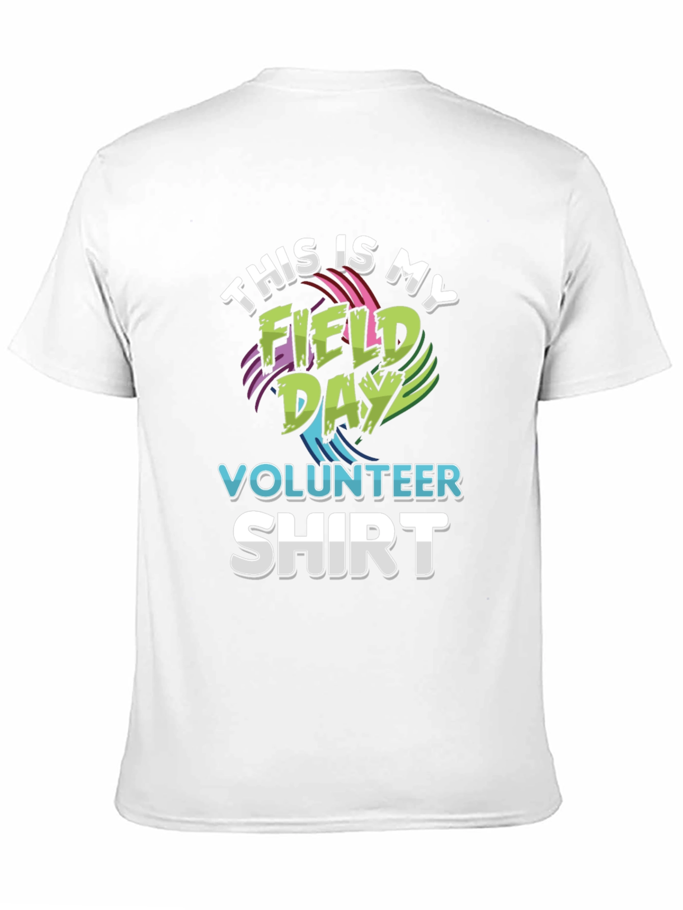 Field Day Volunteer T-Shirt