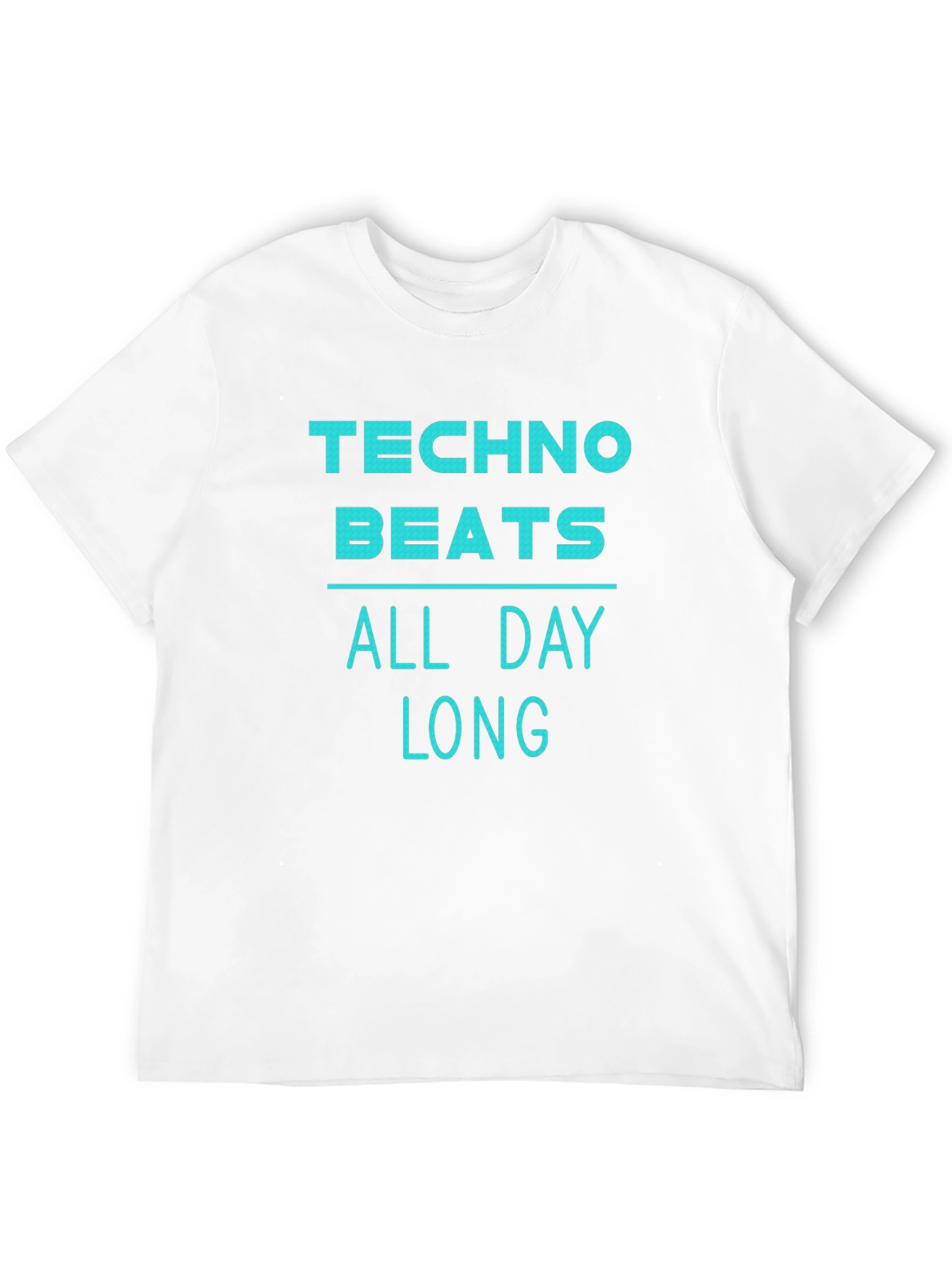 Techno Beats All Day Long T-Shirt