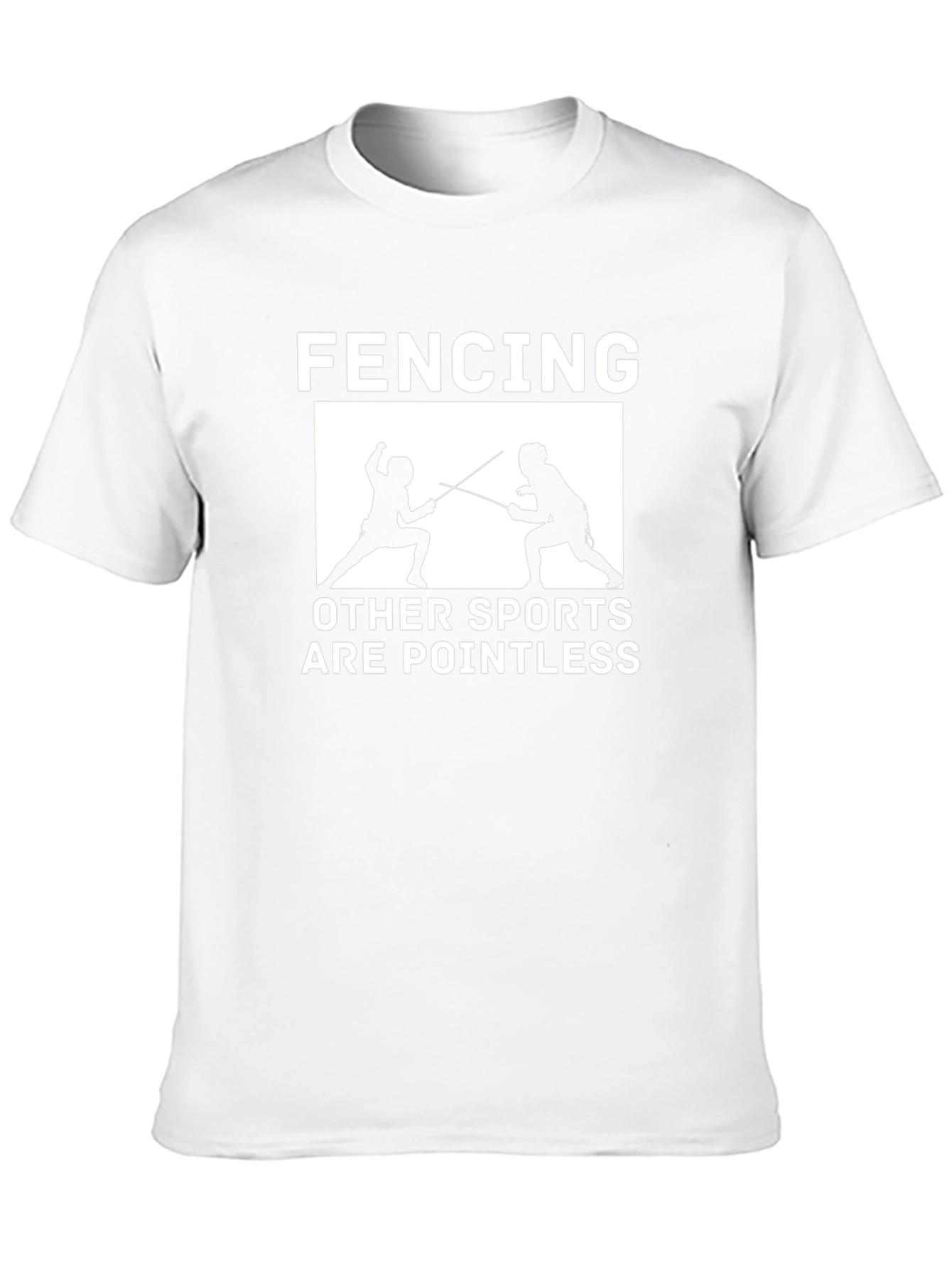 Fencing is Pointless T-Shirt