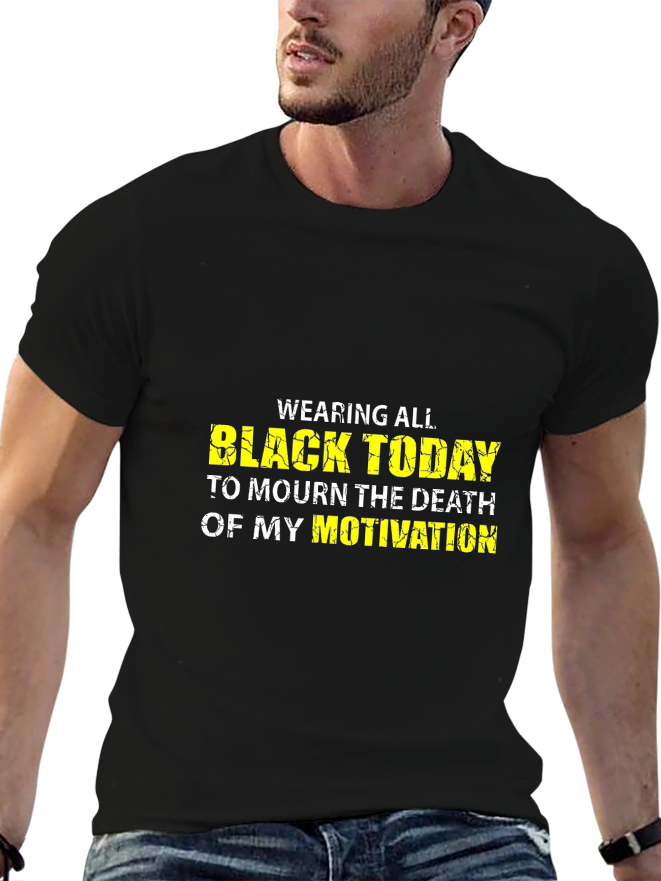 Black Today T-Shirt - Mourn Motivation Funny Graphic Tee