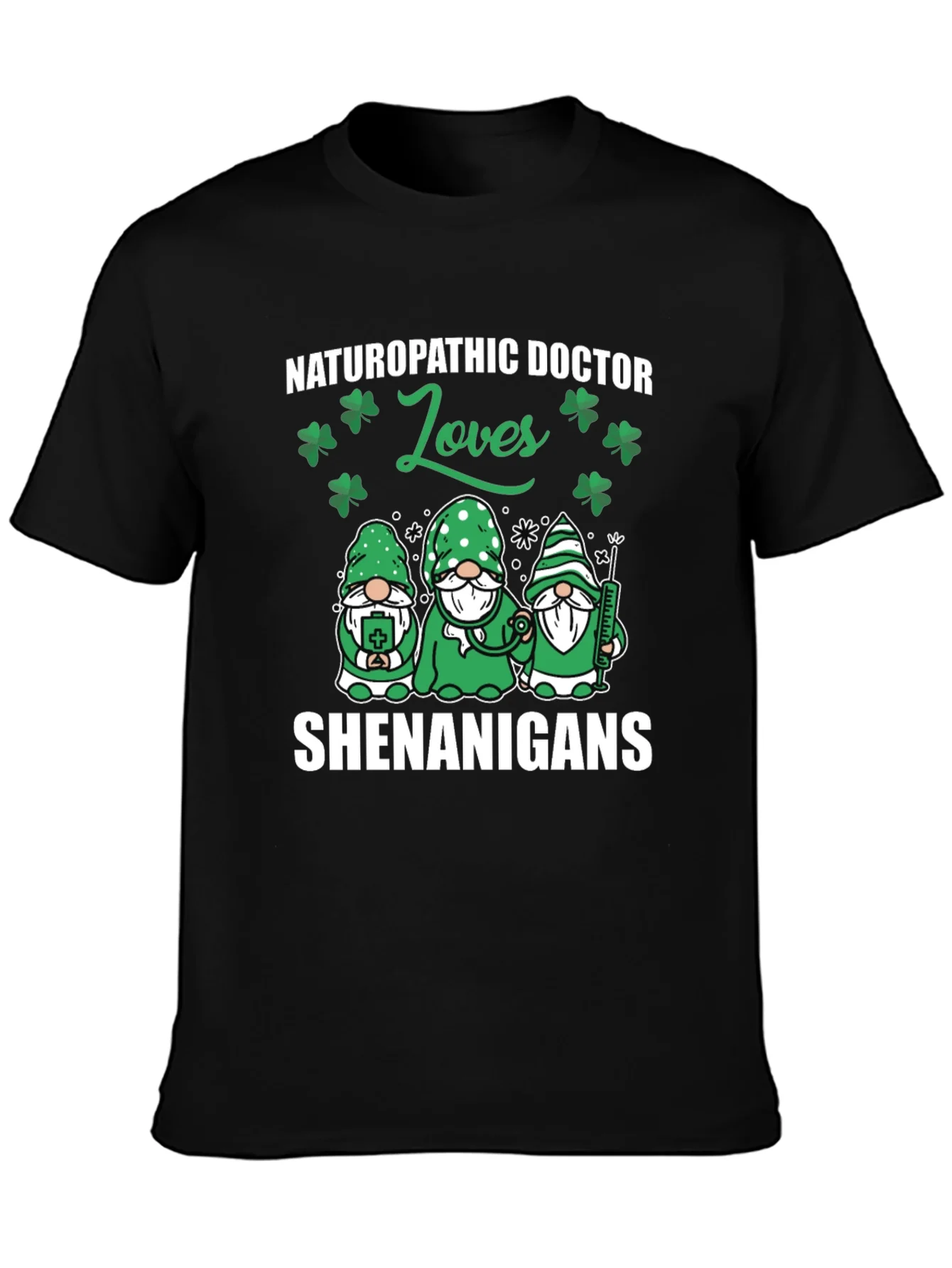 Naturopathic Doctor St. Patricks Day T-Shirt