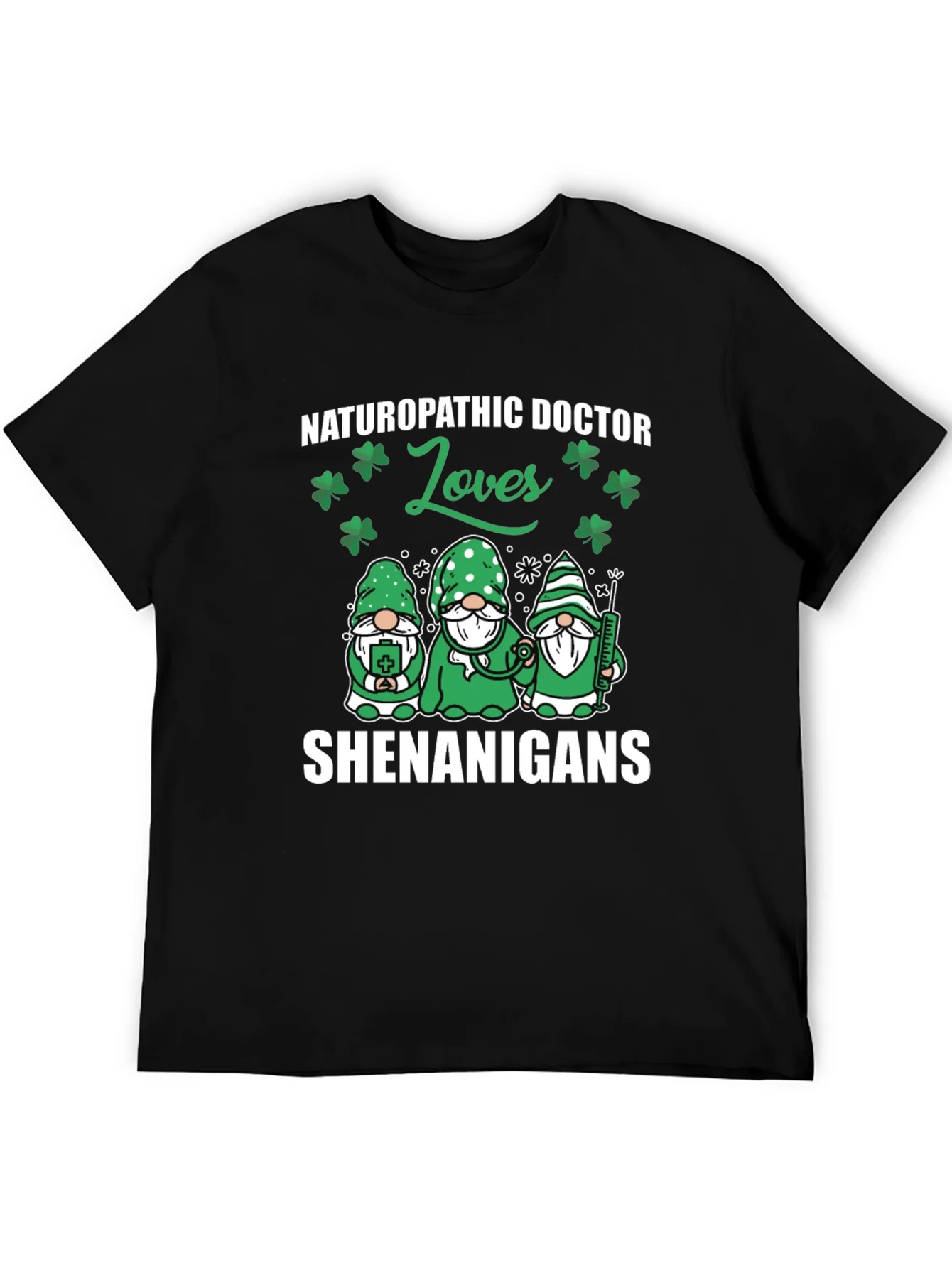 Naturopathic Doctor St. Patricks Day T-Shirt