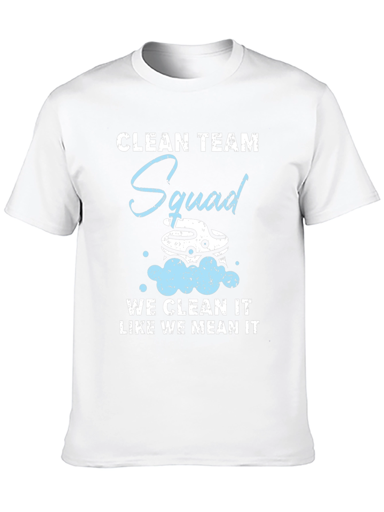 Clean Team Squad T-Shirt - Cleaning Service Apparel
