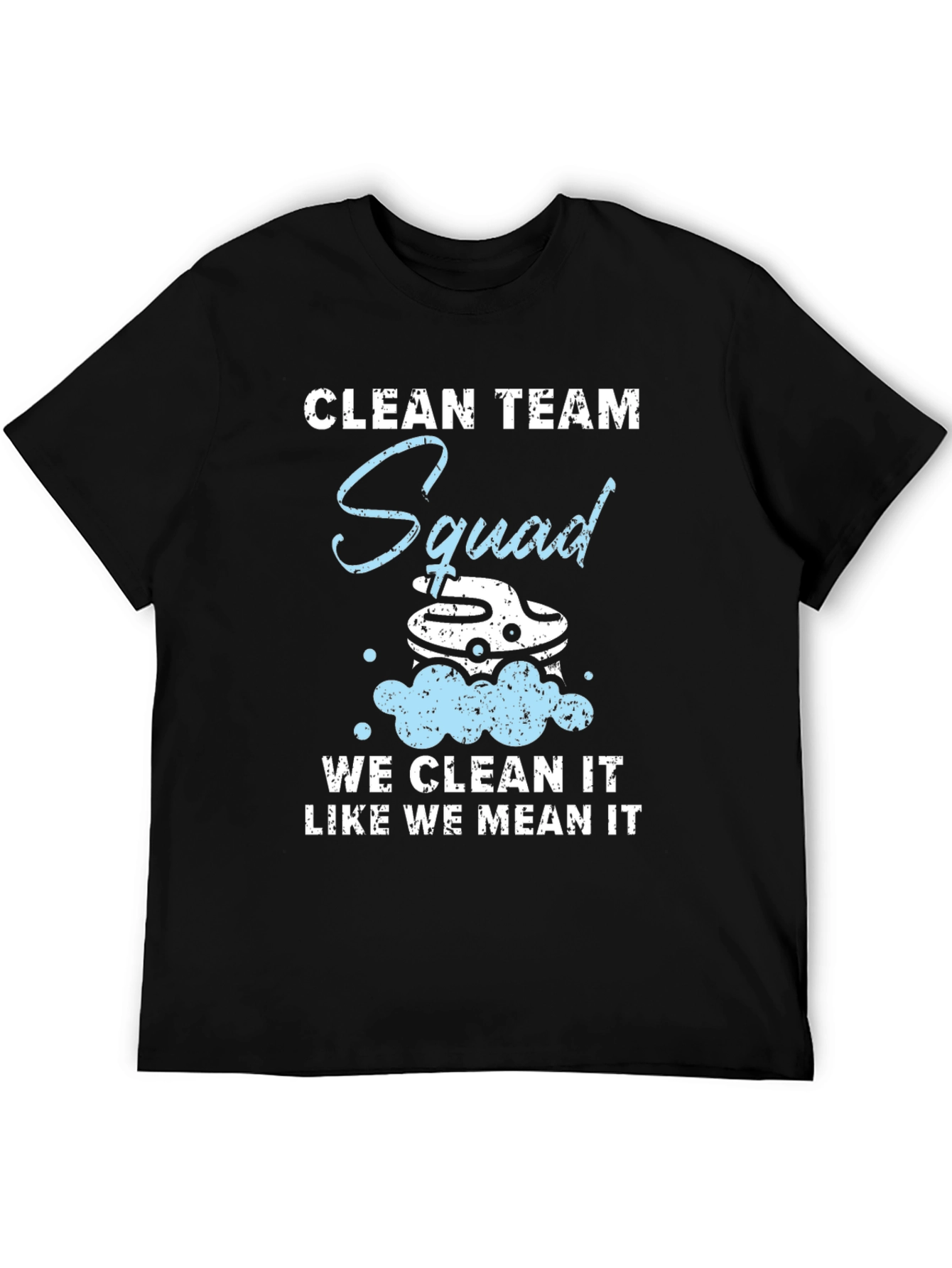 Clean Team Squad T-Shirt - Cleaning Service Apparel