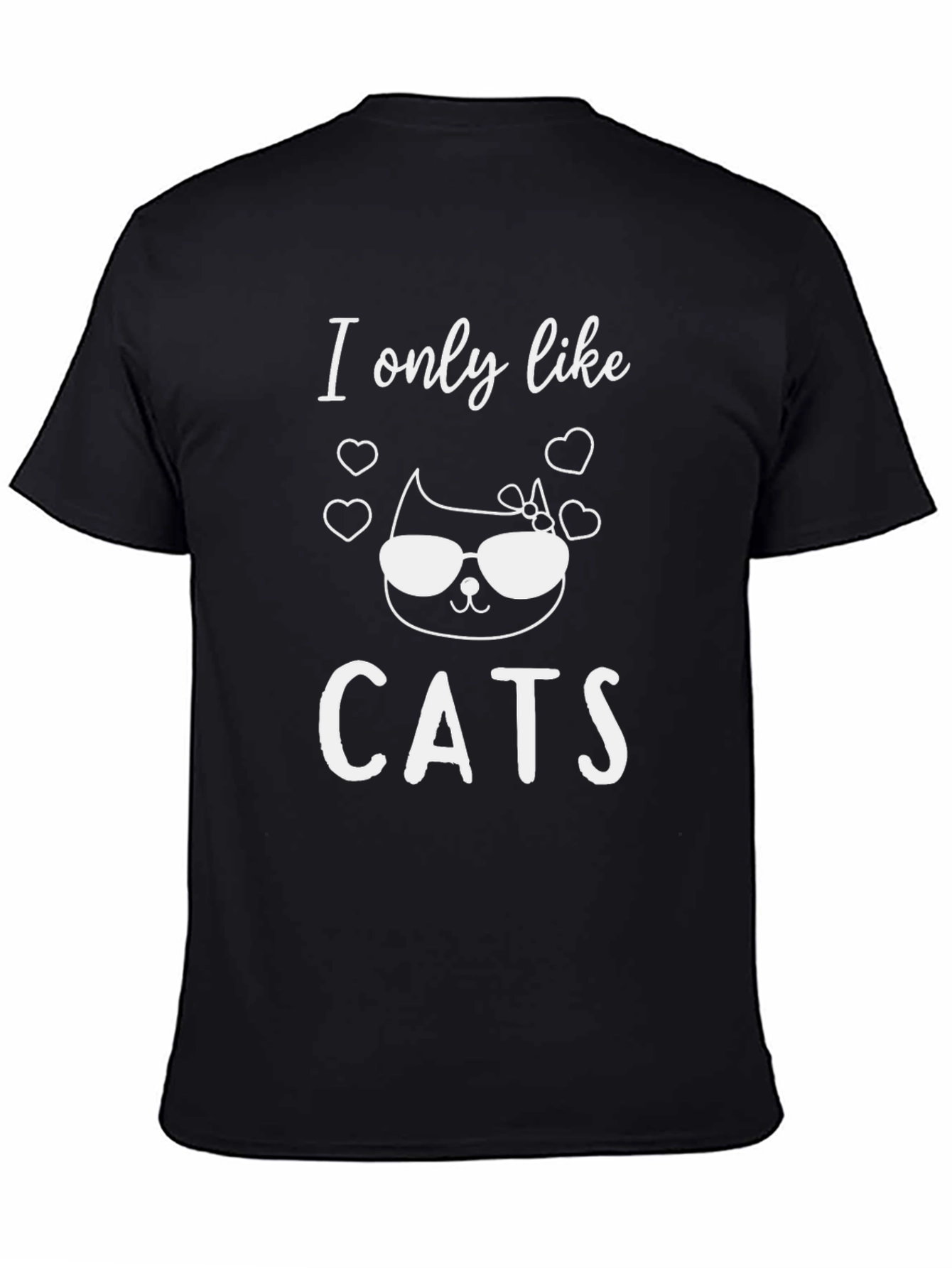 I Only Like Cats T-Shirt