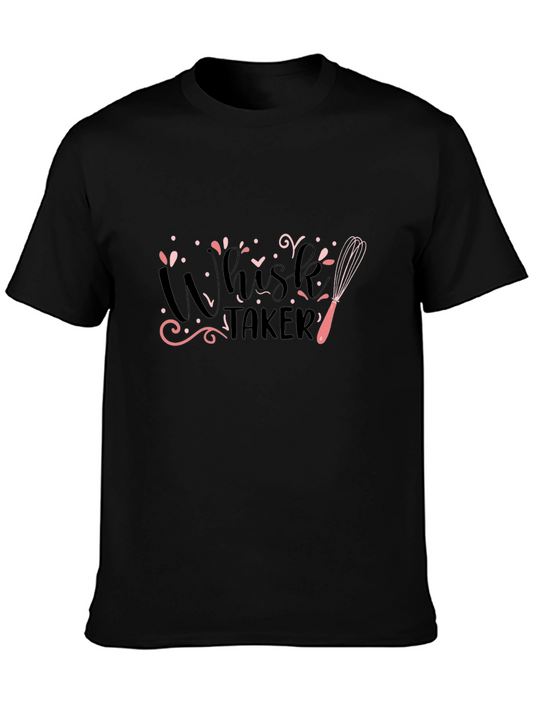 Whisk Taker Graphic T-Shirt - Bakers Humor