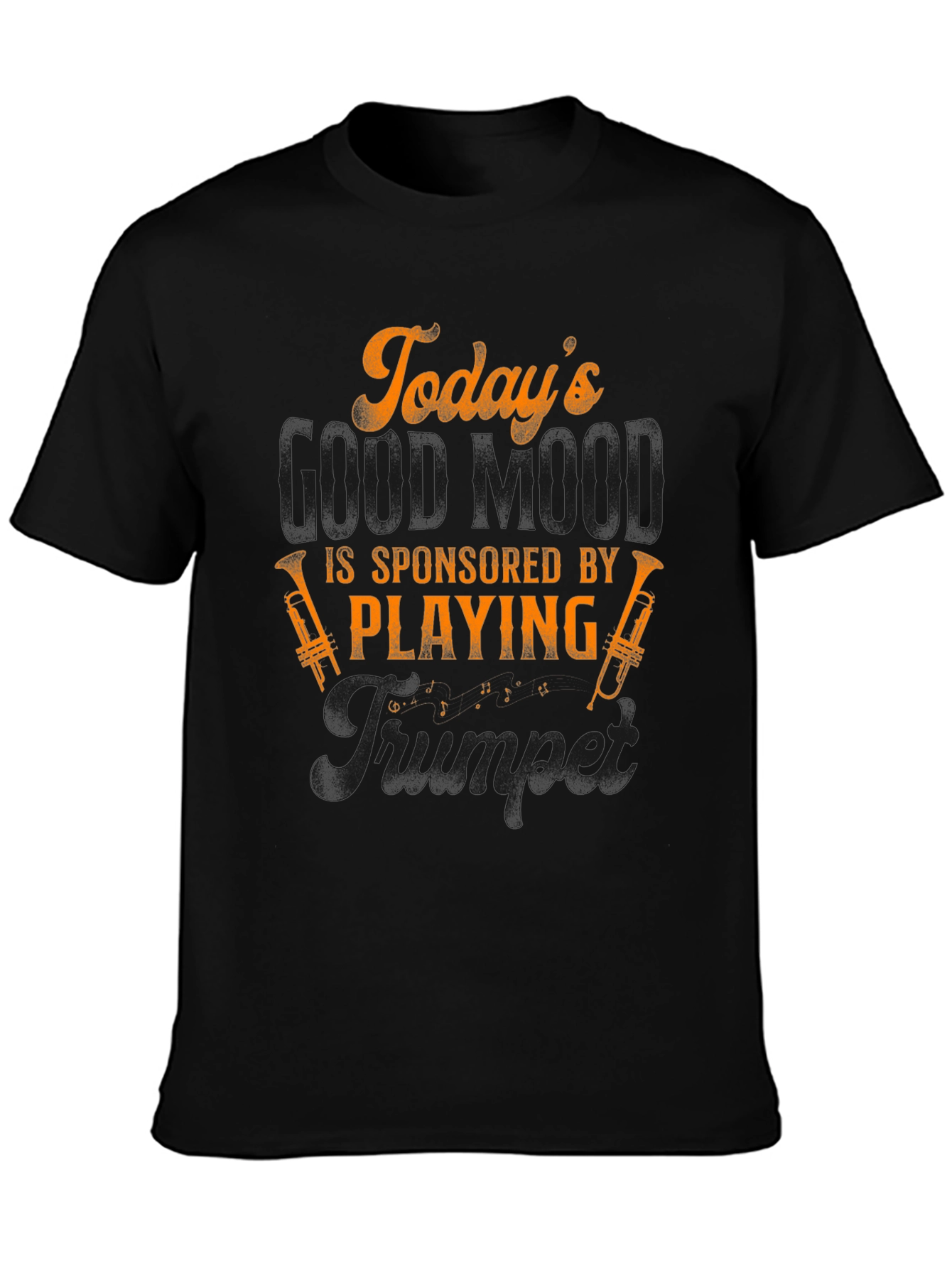 Todays Good Mood Trumpet T-Shirt