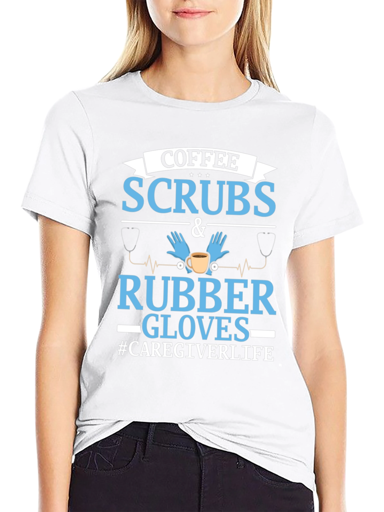 Coffee Scrubs & Rubber Gloves Caregiver T-Shirt
