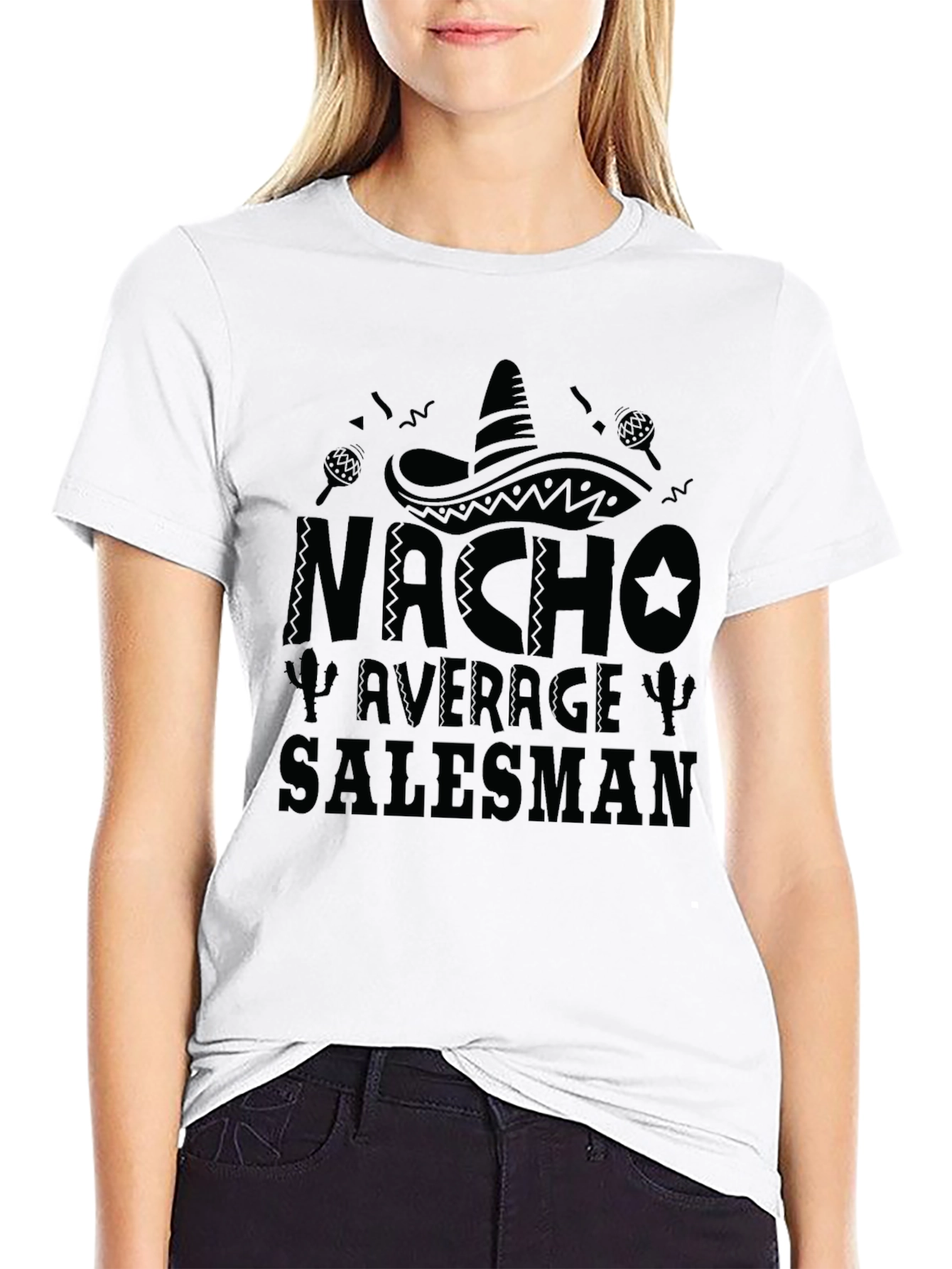 Nacho Average Salesman T-Shirt - Funny Mens Tee