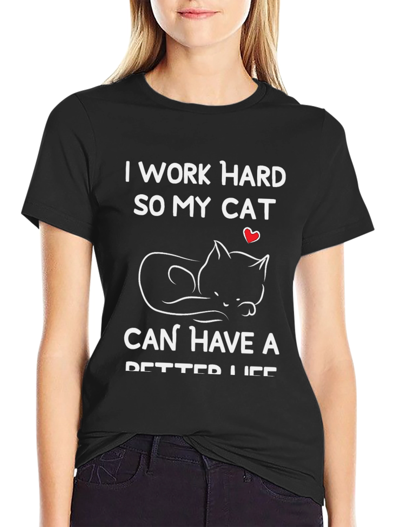 I Work Hard for My Cat T-Shirt