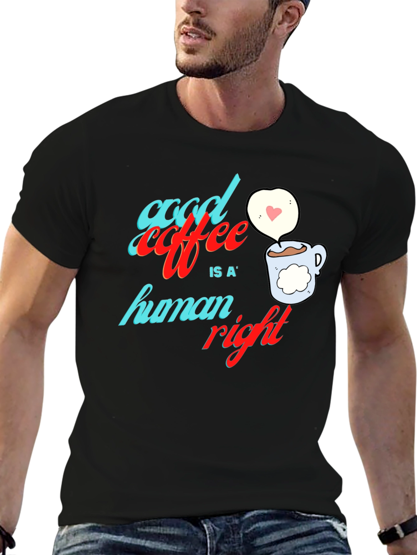 Good Coffee is a Human Right Graphic Tee