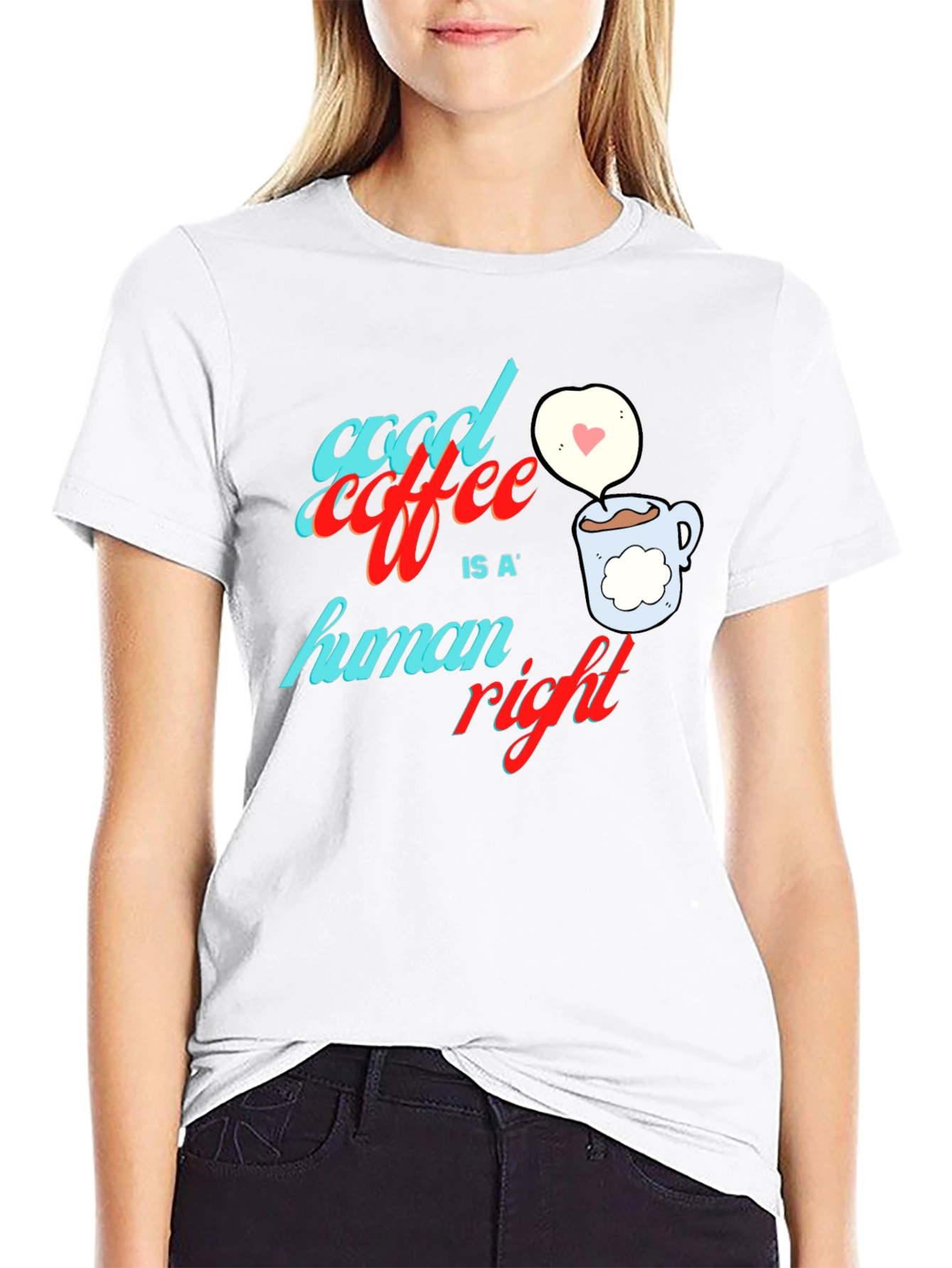 Good Coffee is a Human Right Graphic Tee