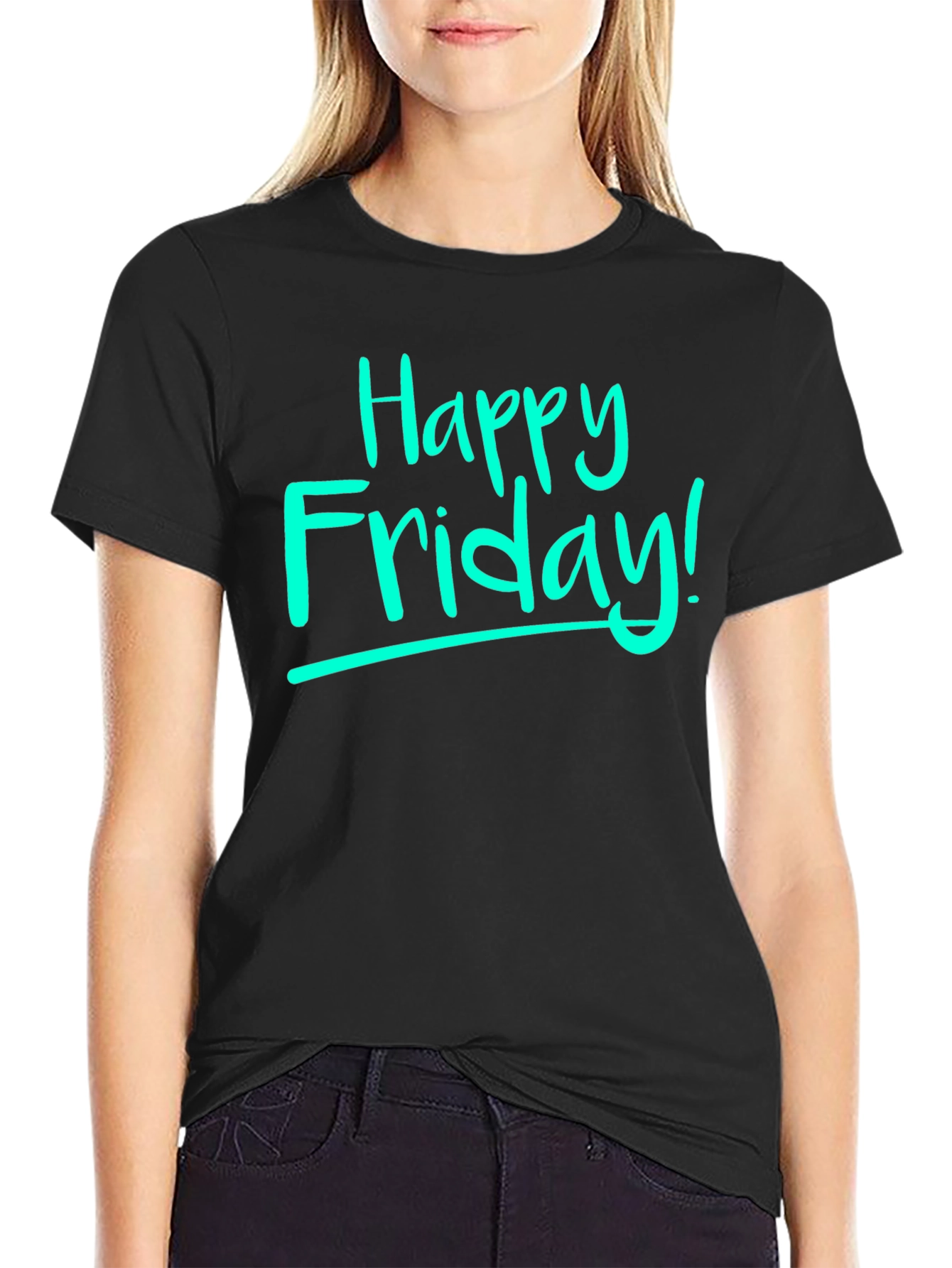 Happy Friday T-Shirt - Casual Wear