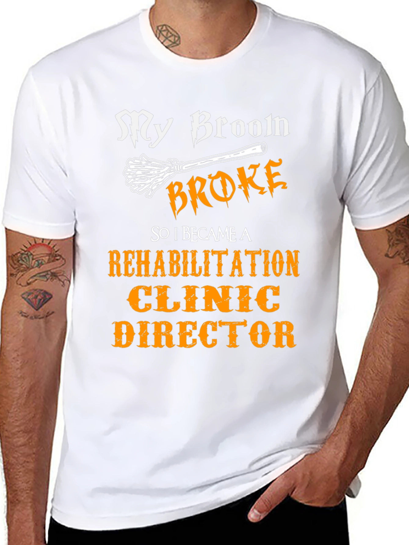 My Broom Broke Rehabilitation Clinic Director T-Shirt