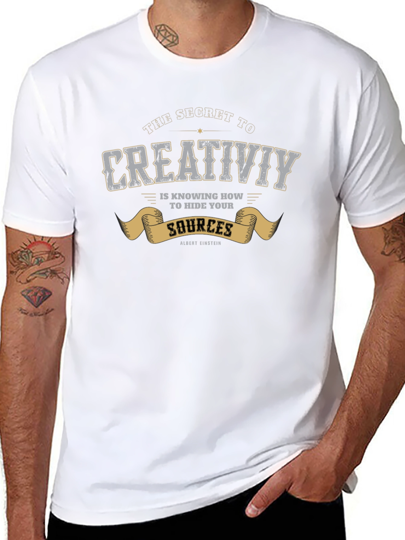 Creativity Quote T-Shirt - Hide Your Sources