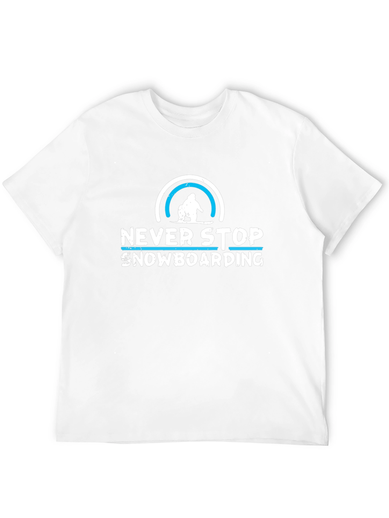 Never Stop Snowboarding T-Shirt