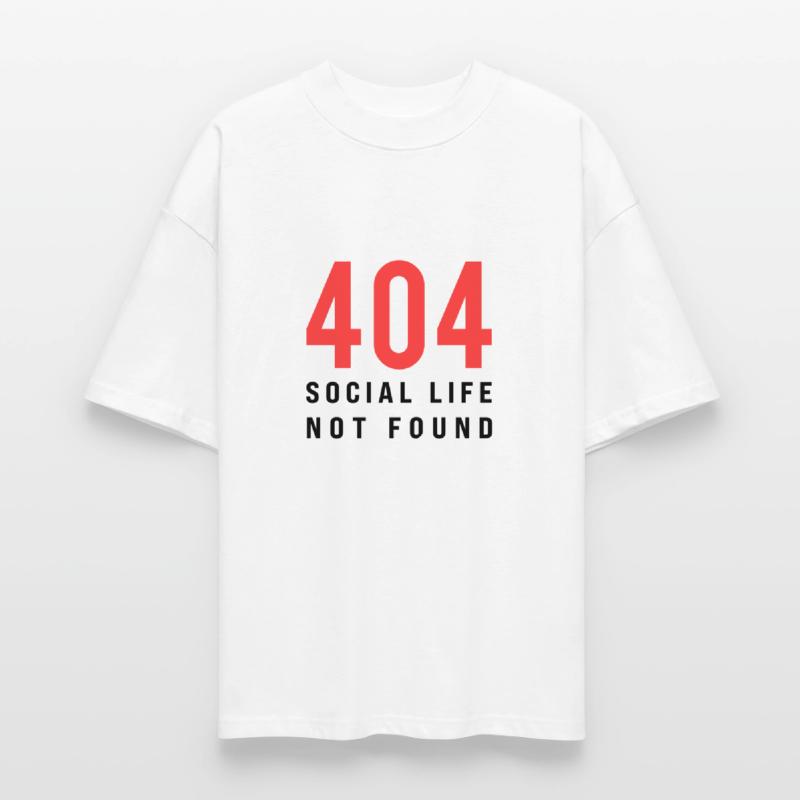 404 Social Life Not Found – Funny Introvert Error