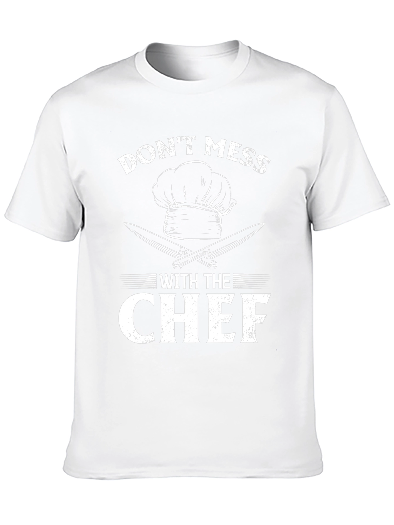 Dont Mess With The Chef T-Shirt Funny Cooking Shirt