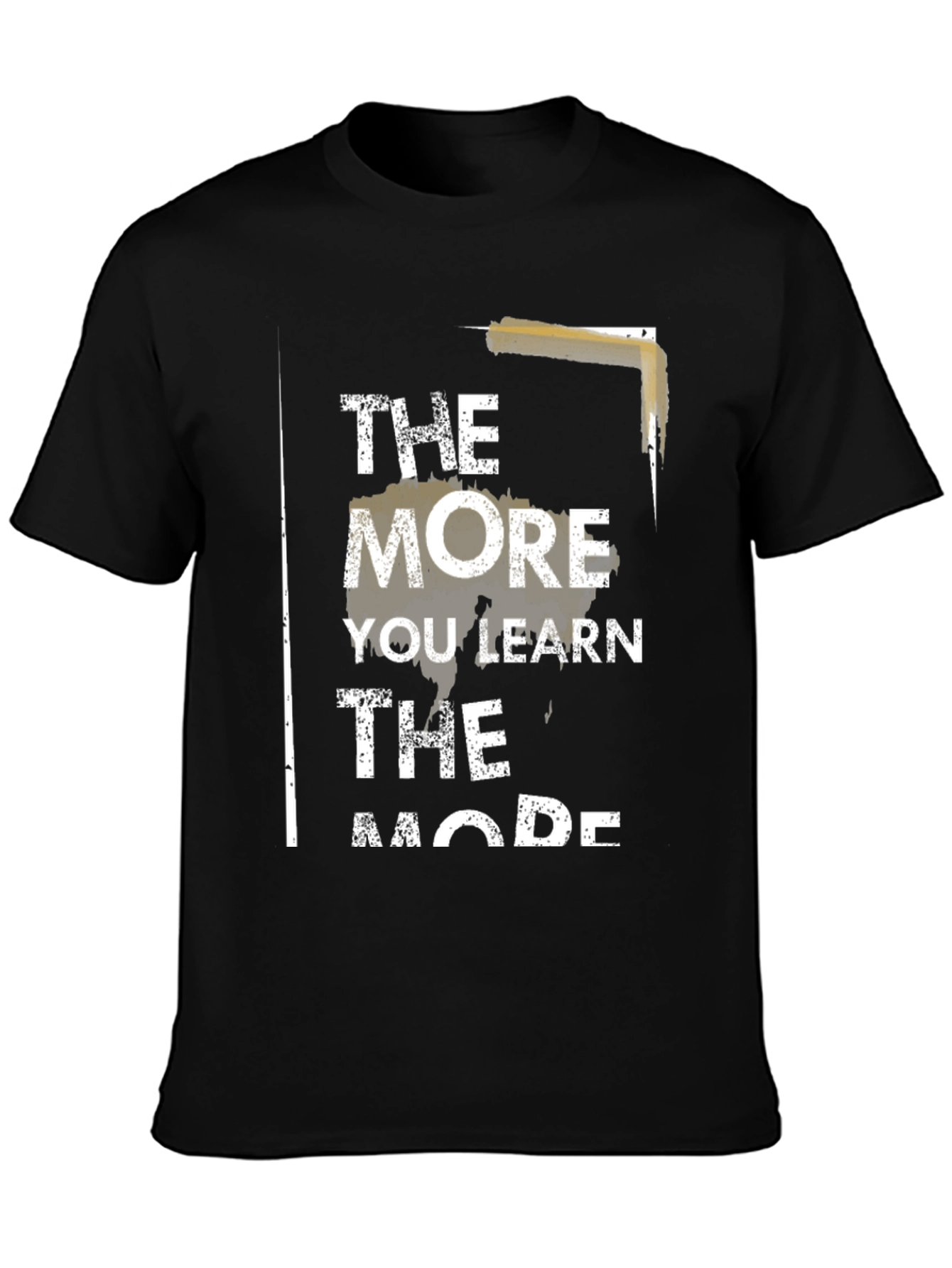The More You Learn Mens Black Graphic Tee