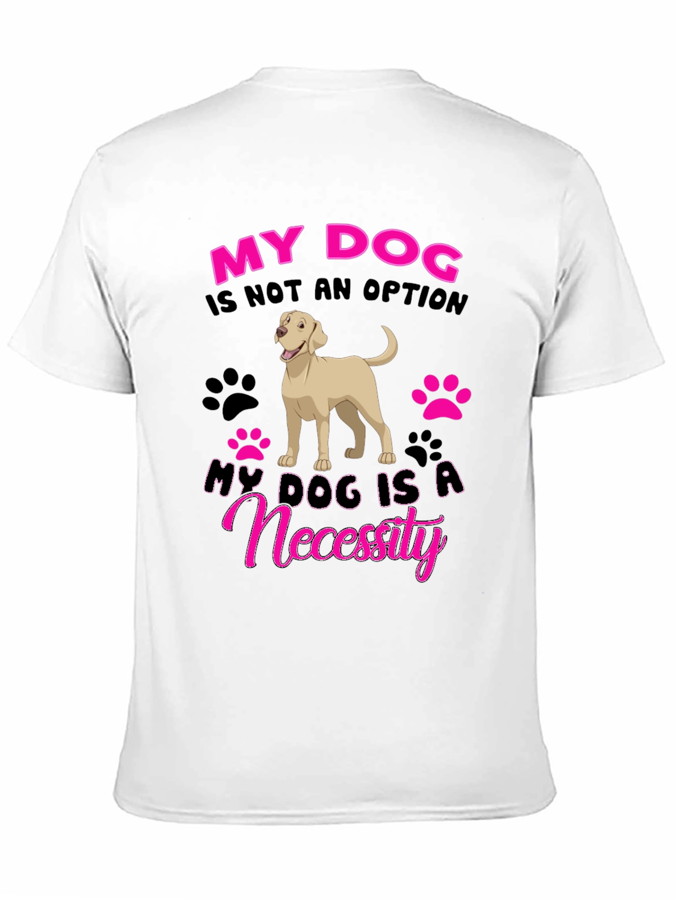 My Dog is a Necessity Black Graphic T-Shirt