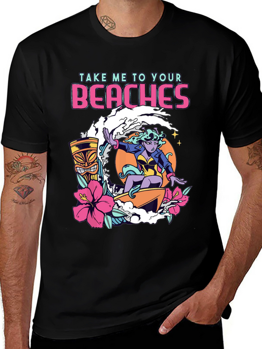 Take Me To Your Beaches T-Shirt - Alien Surfer